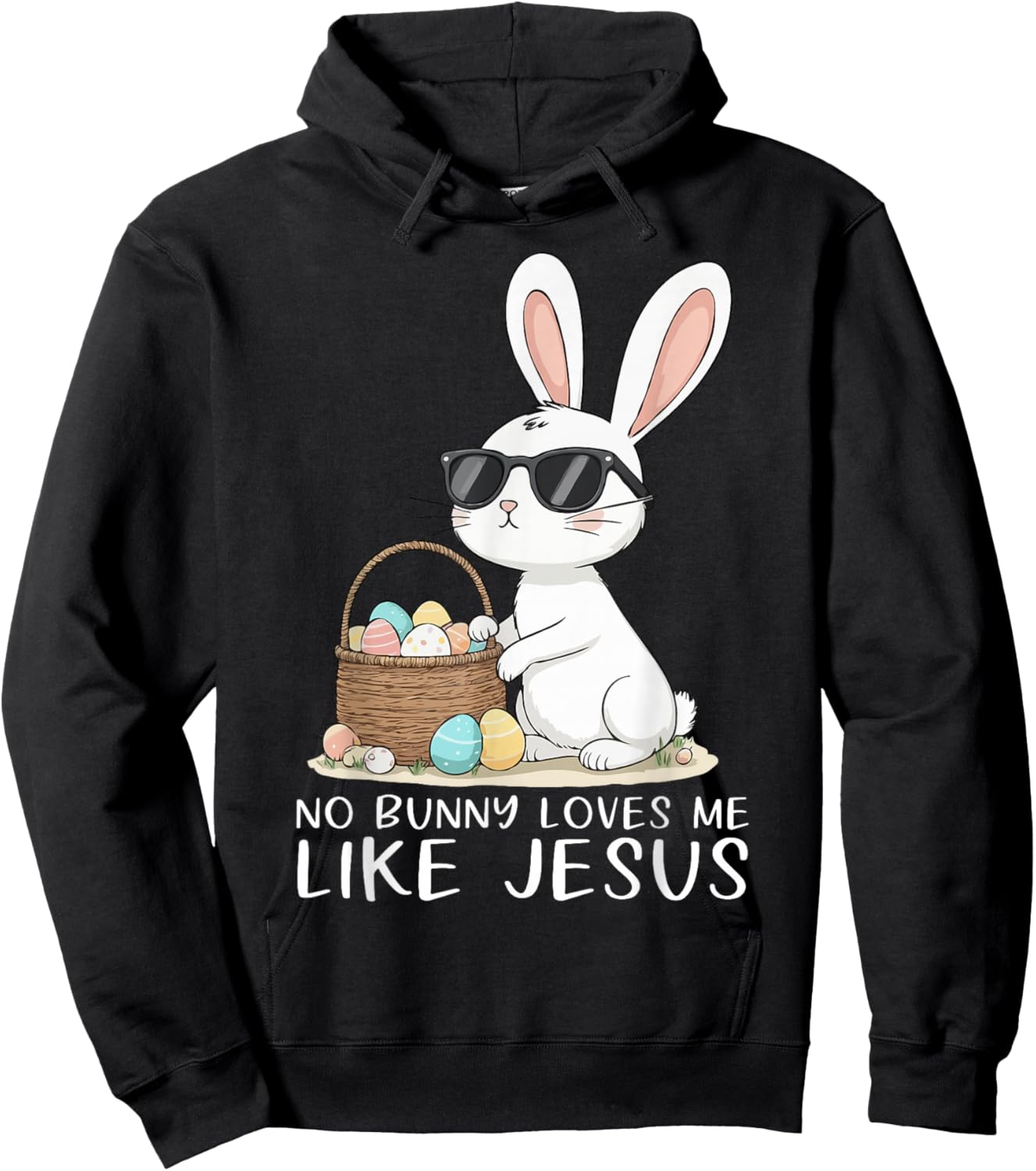 Easter No Bunny Loves Me Like Jesus Christian Kids Women Hoodie - Hoodie | Black
