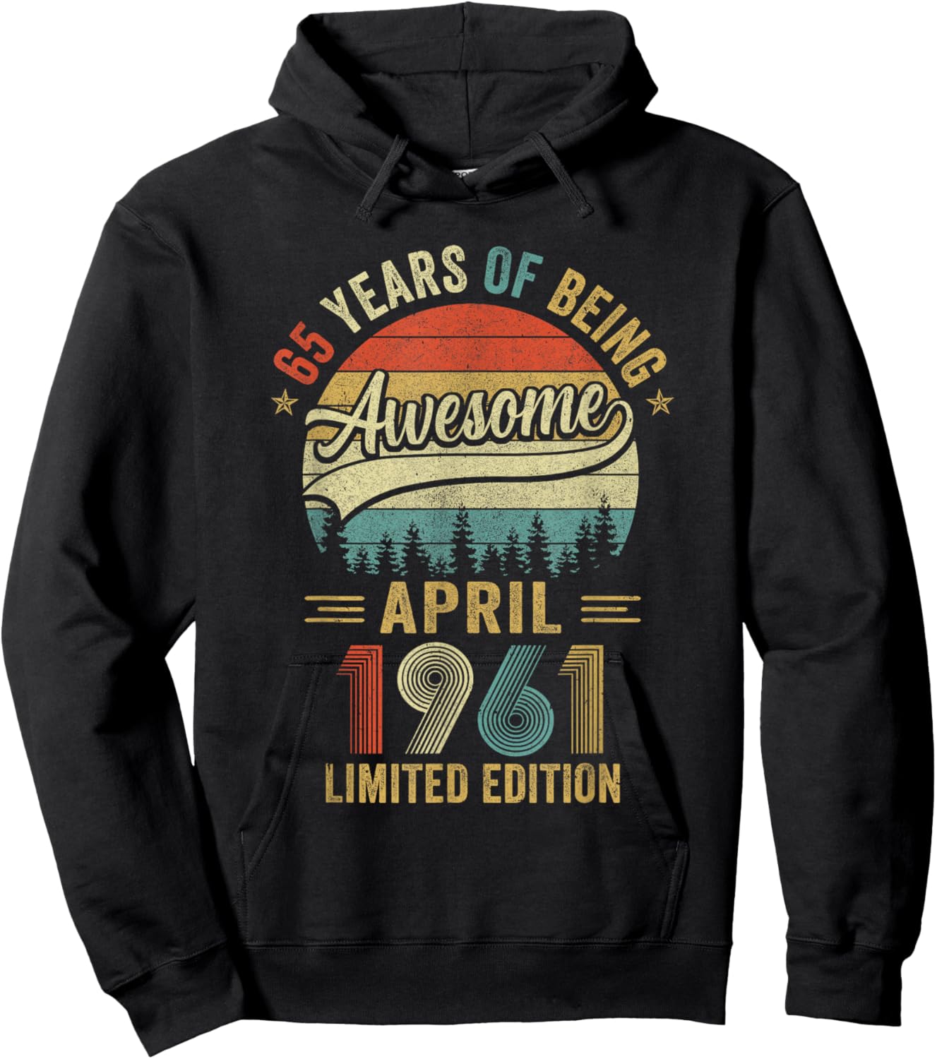 Vintage April 1961 65 Years Old 65Th Birthday Men Women Hoodie - Hoodie | Black