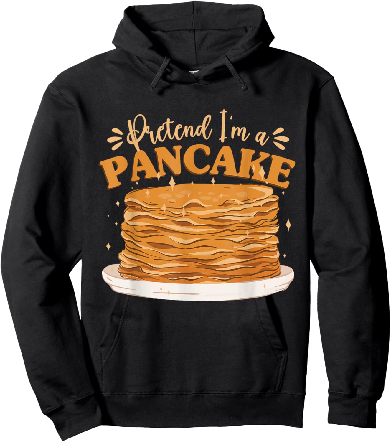 Pancake Breakfast Halloween Brunch Pretend I'm A Pancake Hoodie - Hoodie | Black