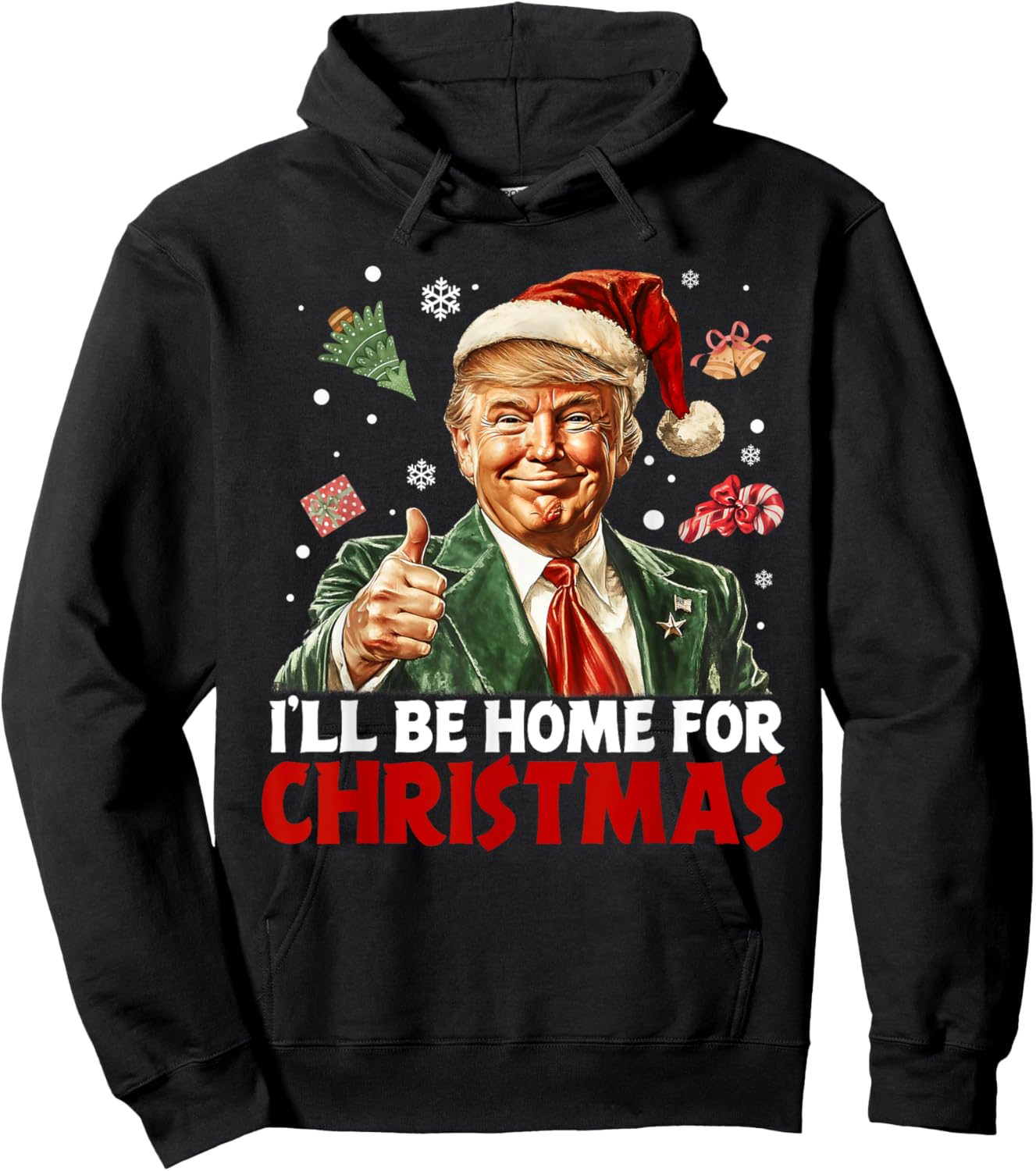 I'll Be Home For Christmas Santa Funny Trump Xmas Pajamas Hoodie - Hoodie | Black