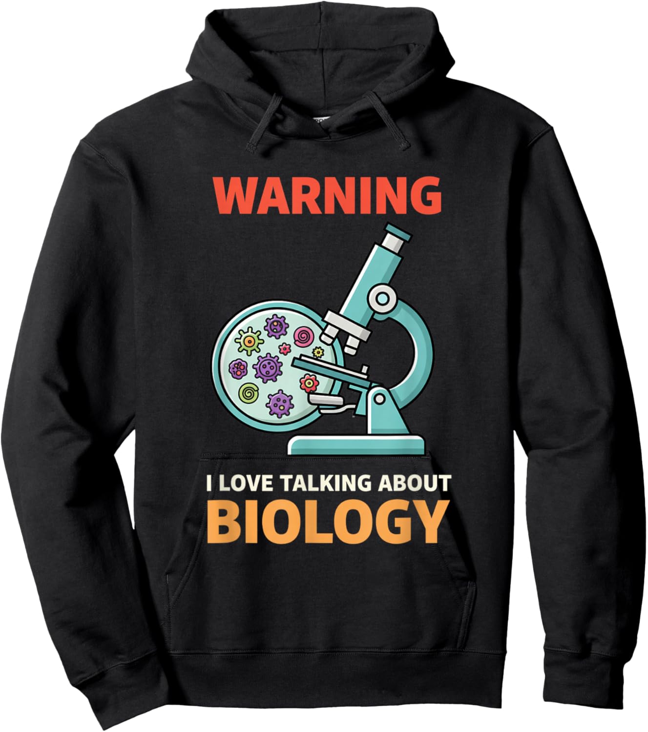 Warning I Love Talking About Biology Stem Teacher Science Hoodie - Hoodie | Black