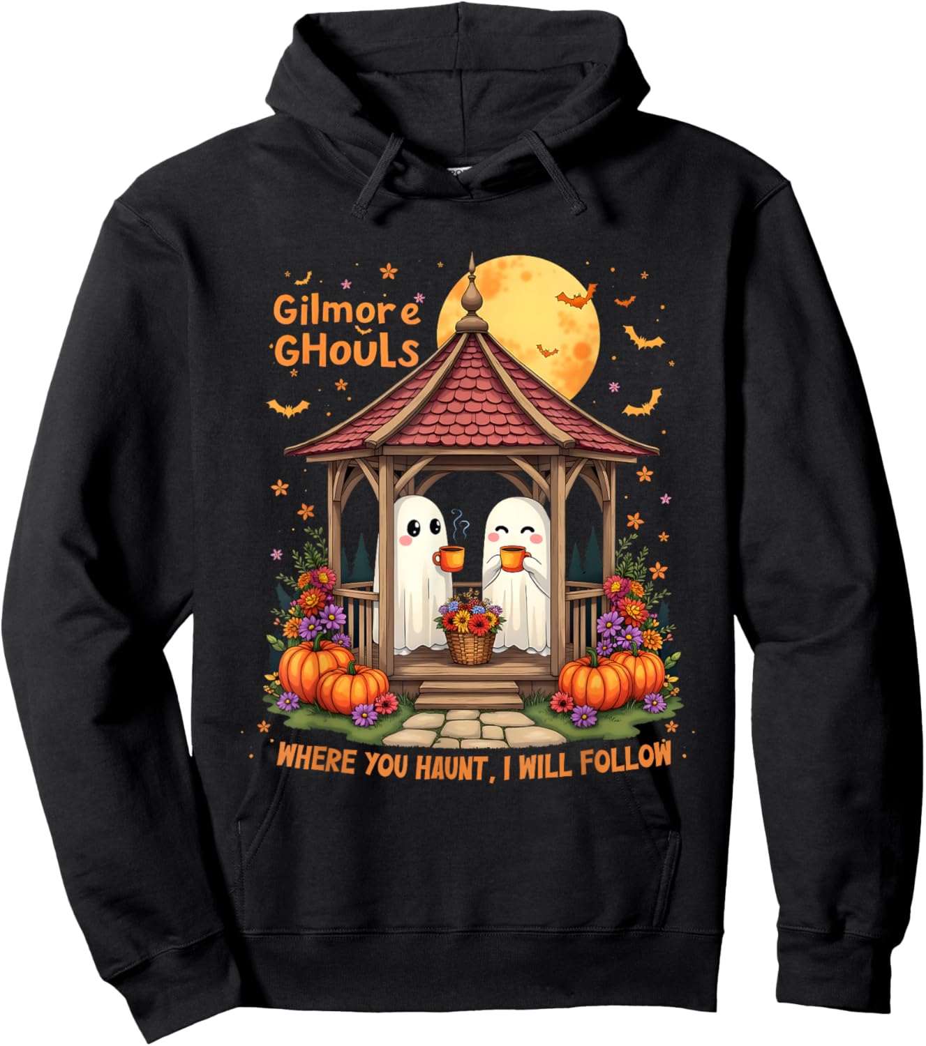 Gilmore Ghouls Where You Haunt I Will Follow Halloween Boo Hoodie - Hoodie | Black