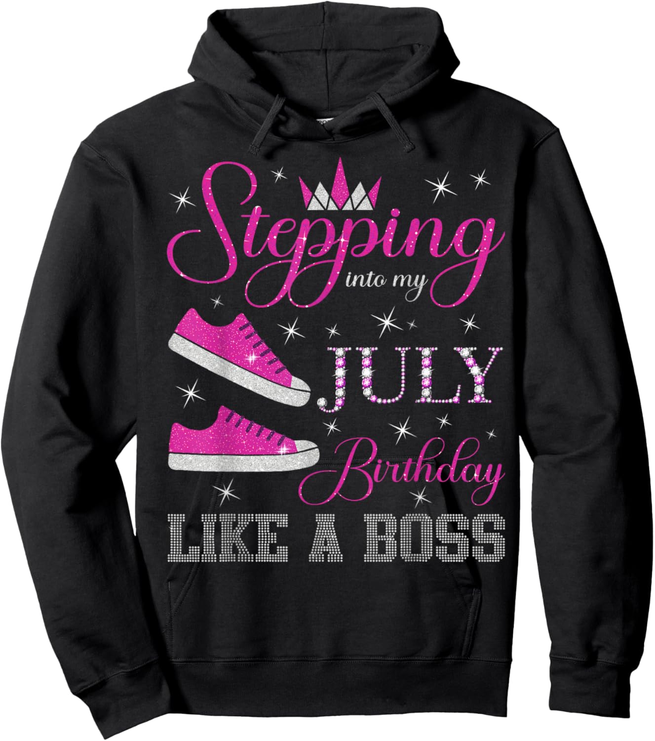 Stepping Into My July Birthday Like a Boss July B-day Party Hoodie - Hoodie | Black