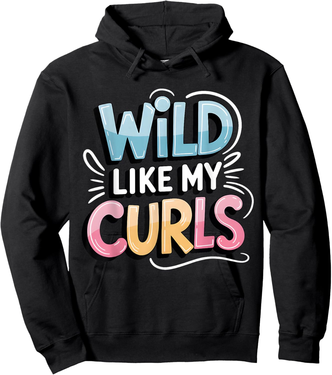 Wild Like My Curls Toddler Cute Curly Haired Hoodie - Hoodie | Black