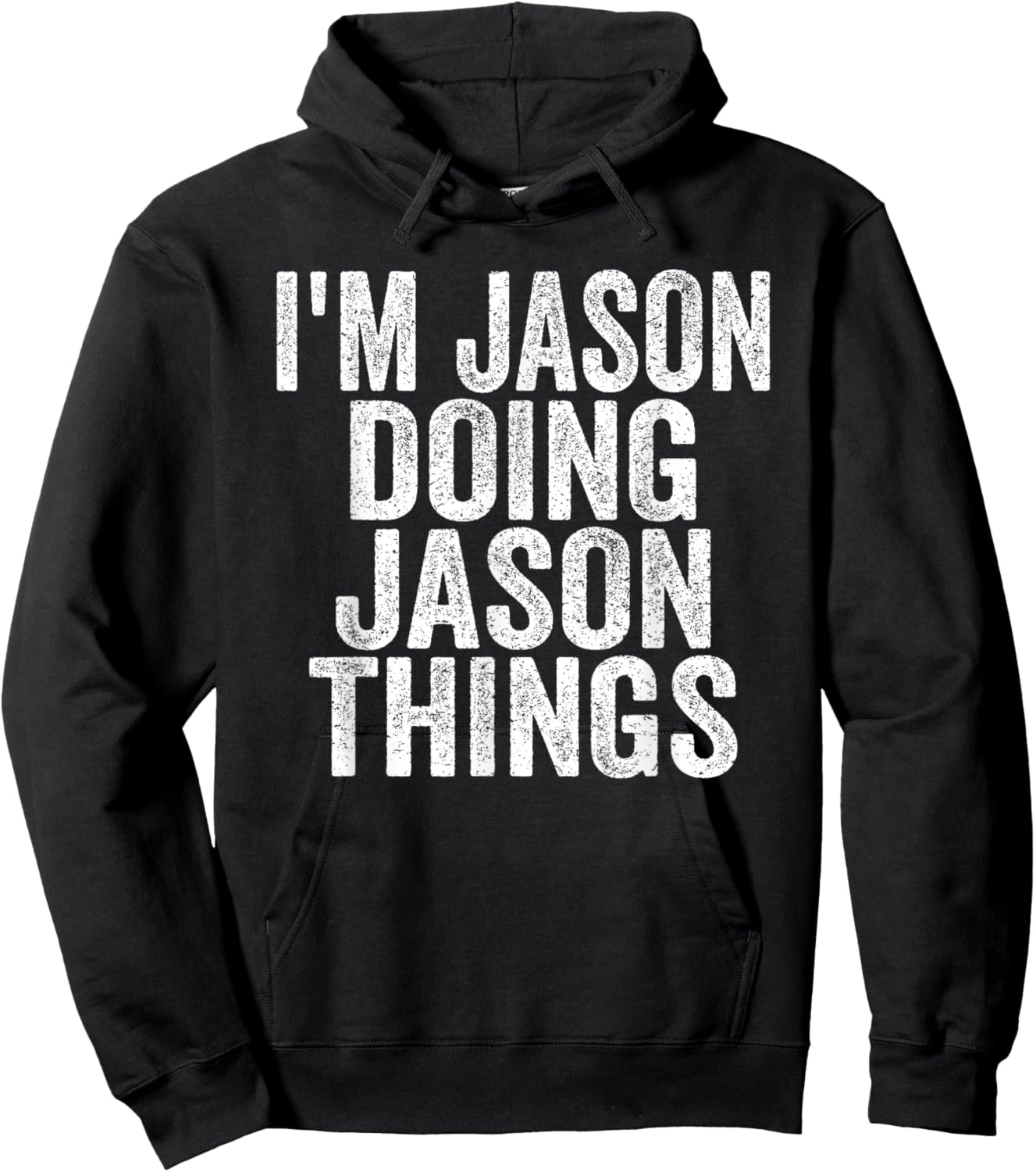 I'm Jason Doing Jason Things Funny Saying -Adults & Kids Black Small Modern Classic Round Collar Short Sleeve Letter Print Christmas Hoodie - Hoodie | Black