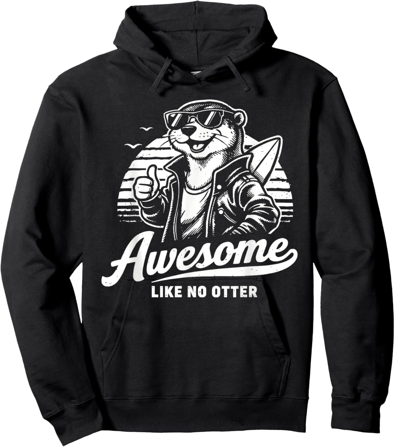 Awesome Like No Otter Hoodie - Hoodie | Black