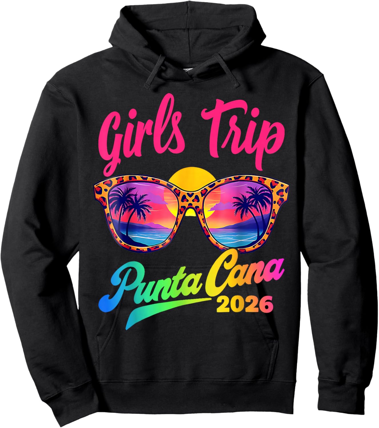 Fun Girls Trip Punta 2026 Cana Girls Weekend Summer Vacation Hoodie - Hoodie | Black