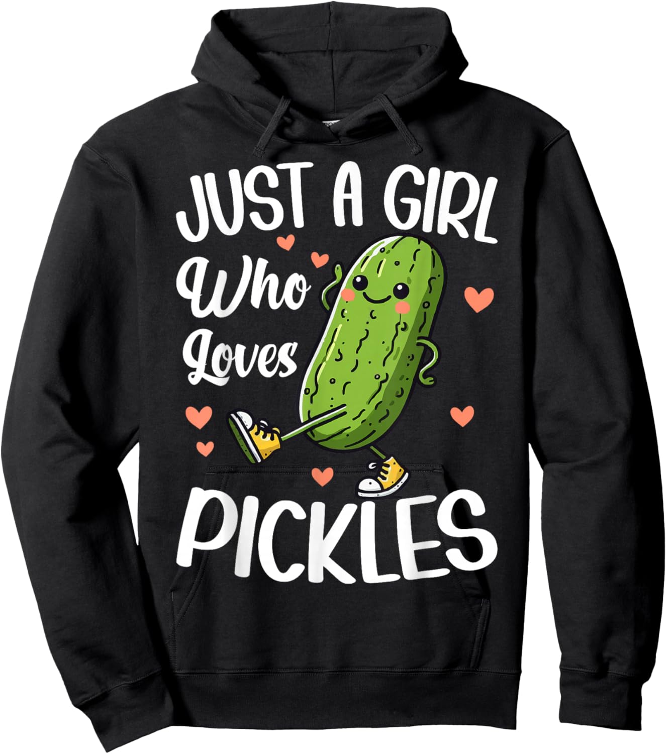 Just A Girl Who Loves Pickles Funny Pickle Lover Girls Women Hoodie - Hoodie | Black