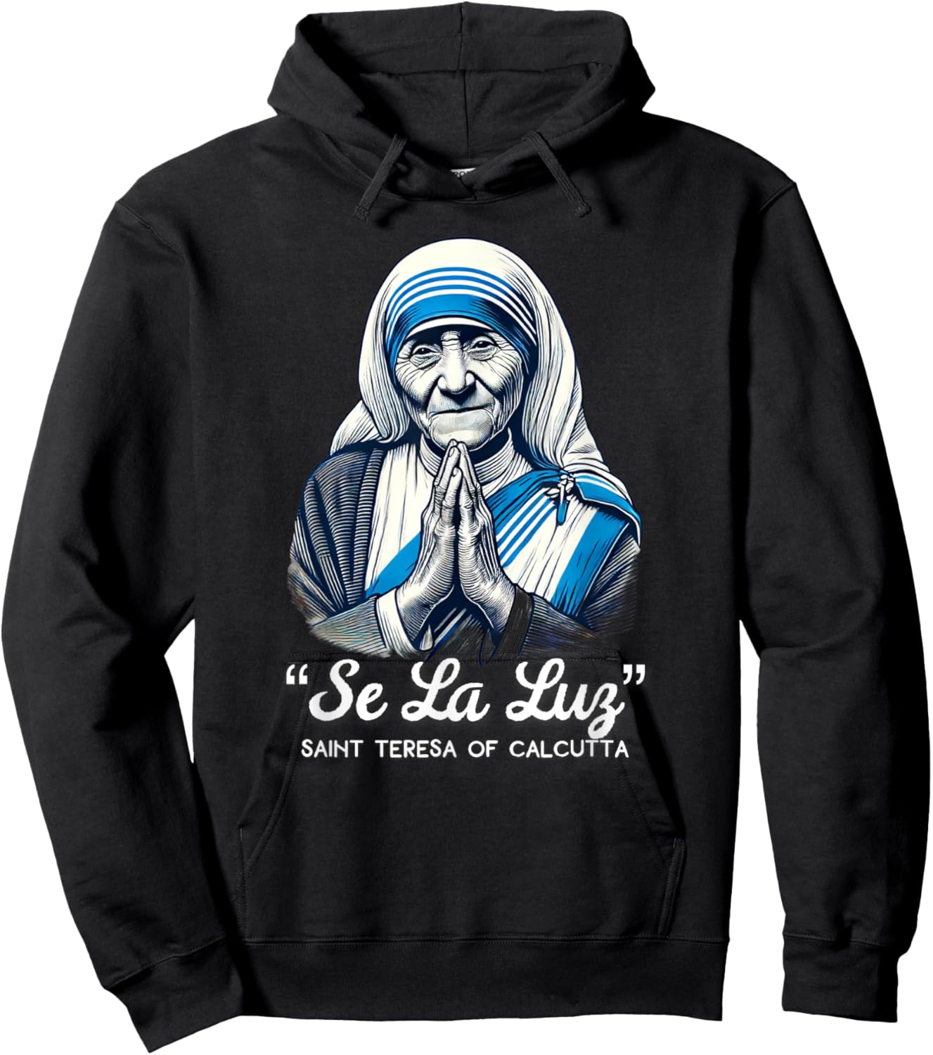 Saint Teresa Of Calcutta Catholic Quotes Hoodie - Hoodie | Black