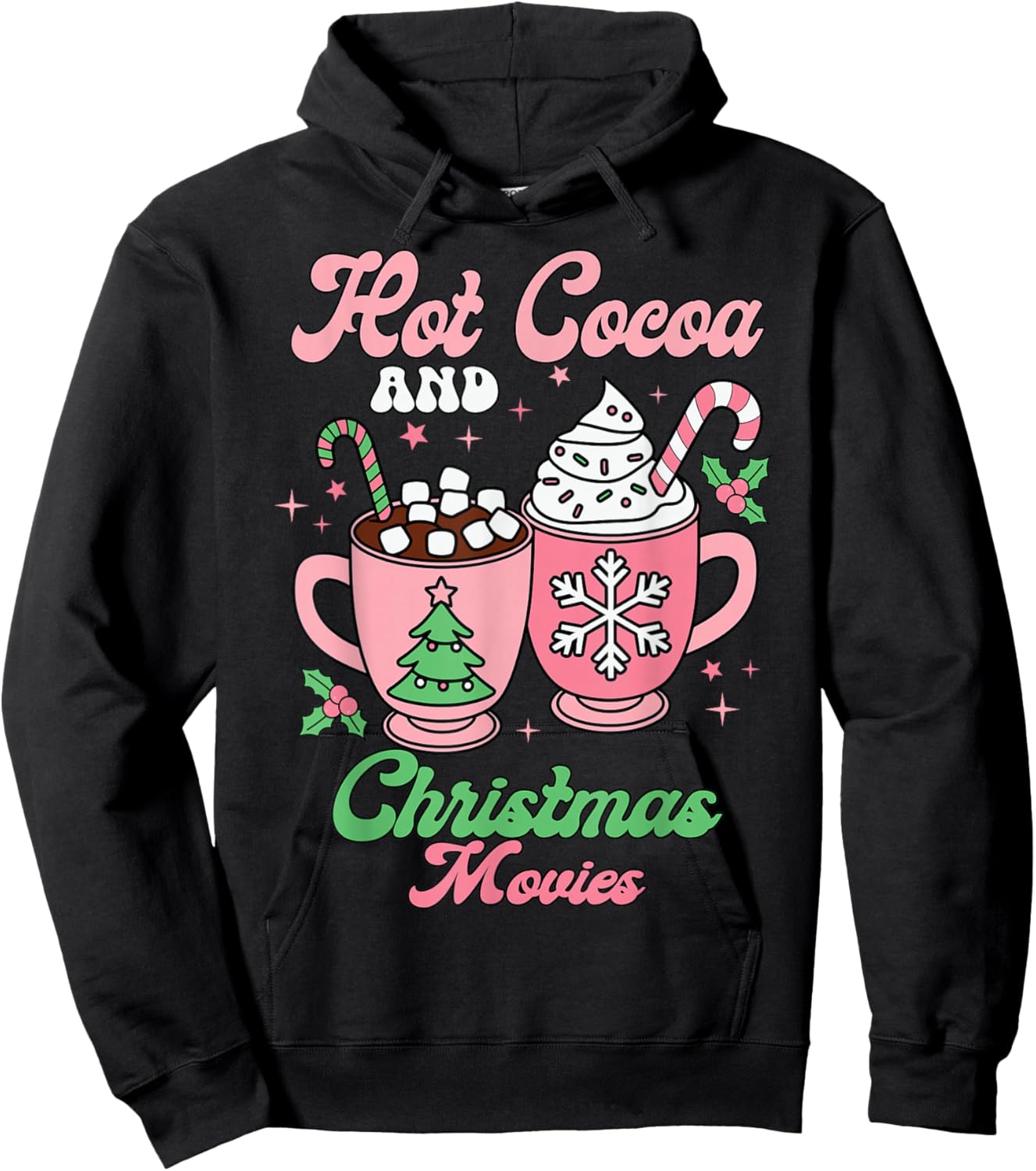 Hot Cocoa and Christmas Movies Groovy and Festive Holiday Hoodie - Hoodie | Black