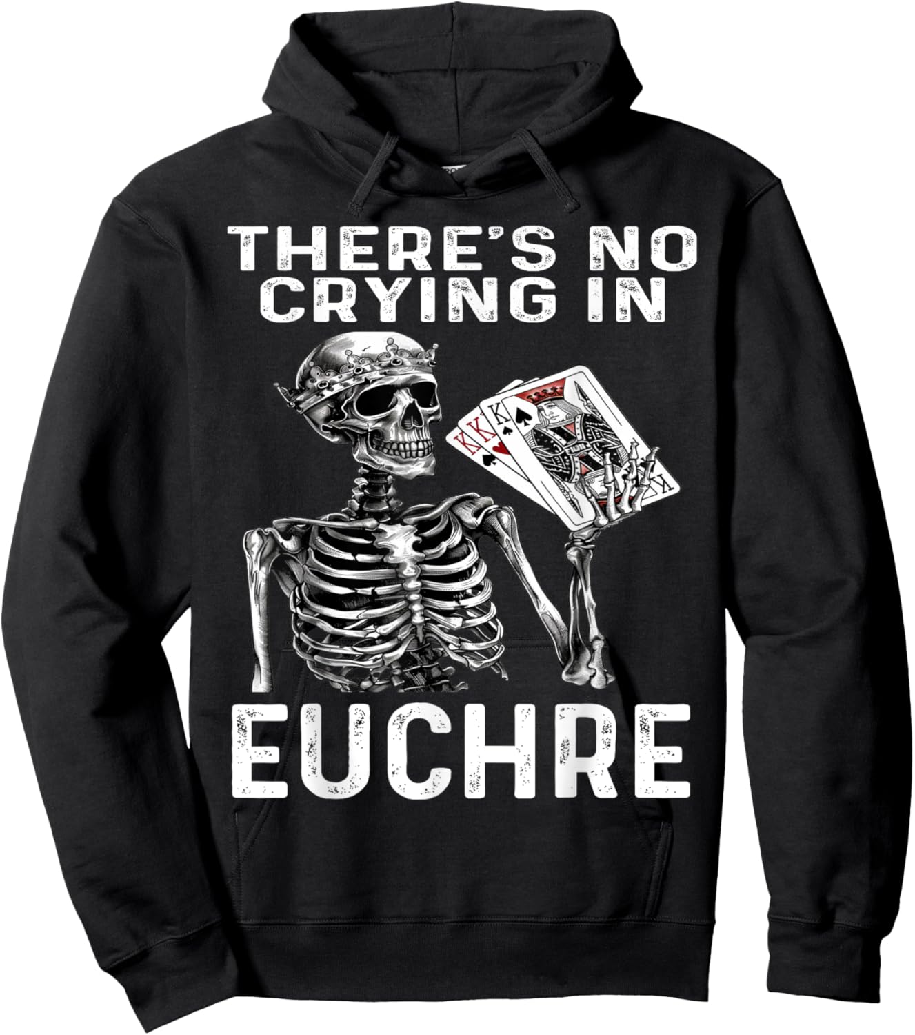 Funny There's No Crying In Euchre Card Game Player Game Hoodie - Hoodie | Black