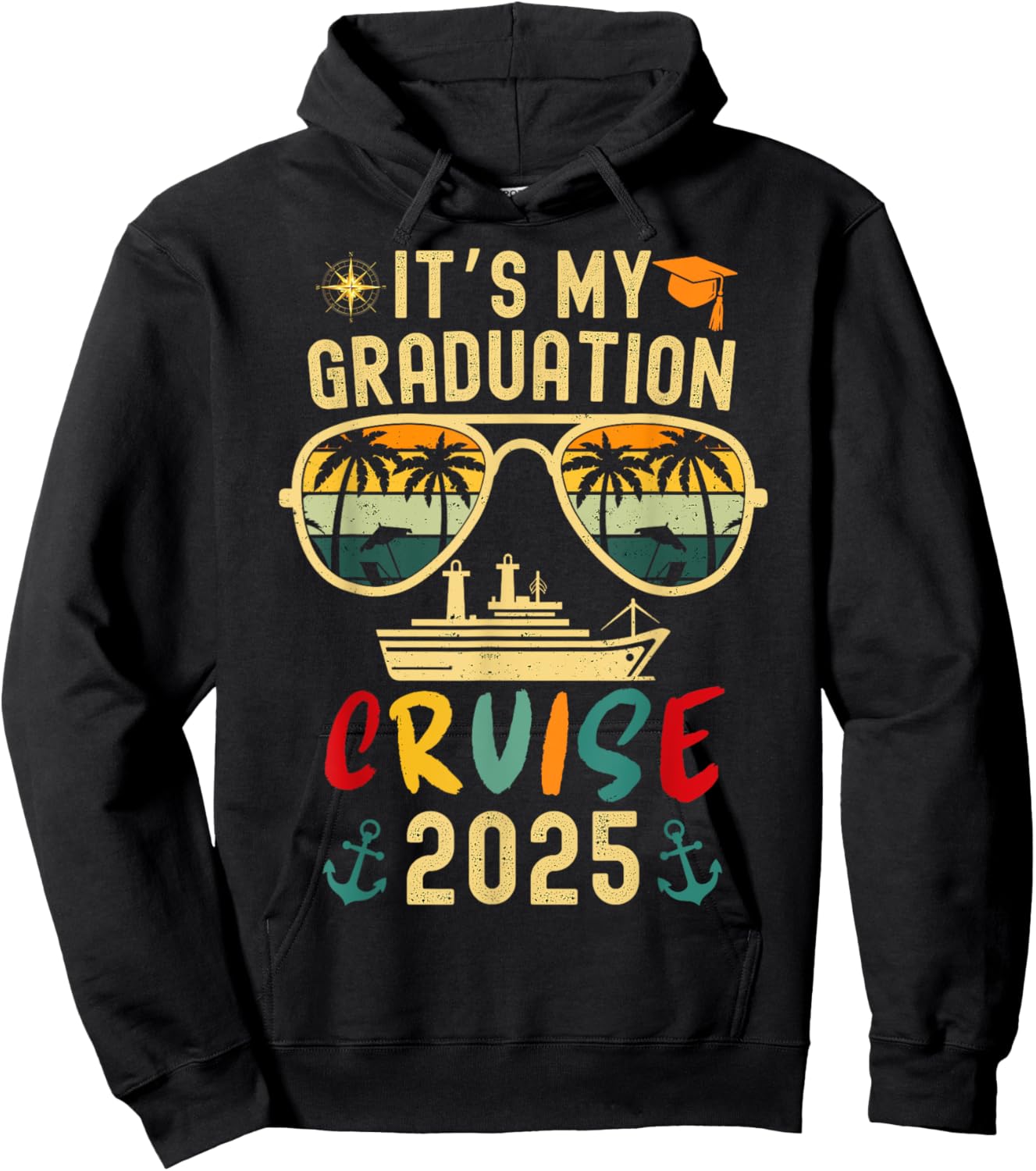 It's My Graduation Cruise 2025 Summer Cruise Seniors Trip Hoodie - Hoodie | Black