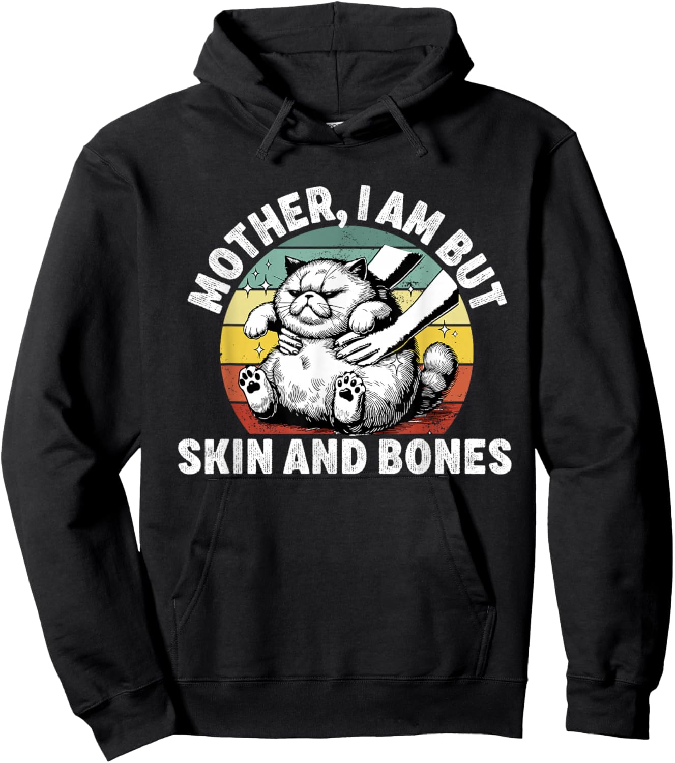 Mother i am but Skin and Bones Funny Mom Cat Owner Hoodie - Hoodie | Black