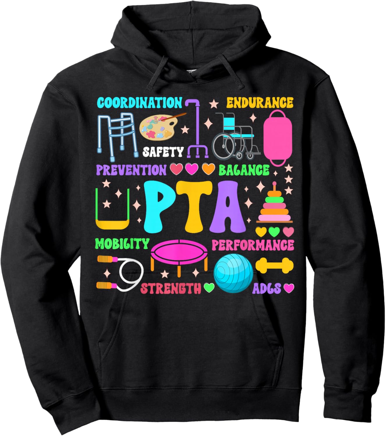 PTA Month Physical Therapist Assistant Appreciation Hoodie - Hoodie | Black