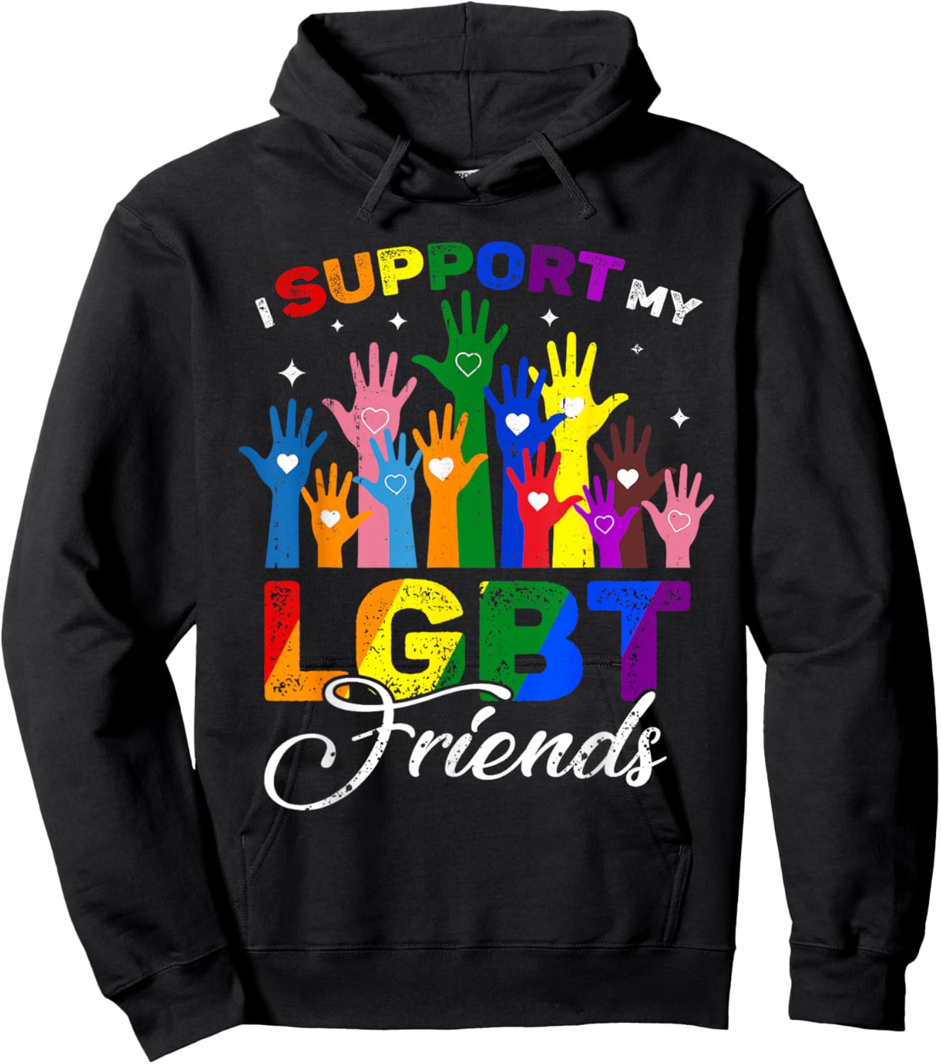 I Support My LGBT Friends Gay Pride LGBTQ Straight Ally Hoodie - Hoodie | Black