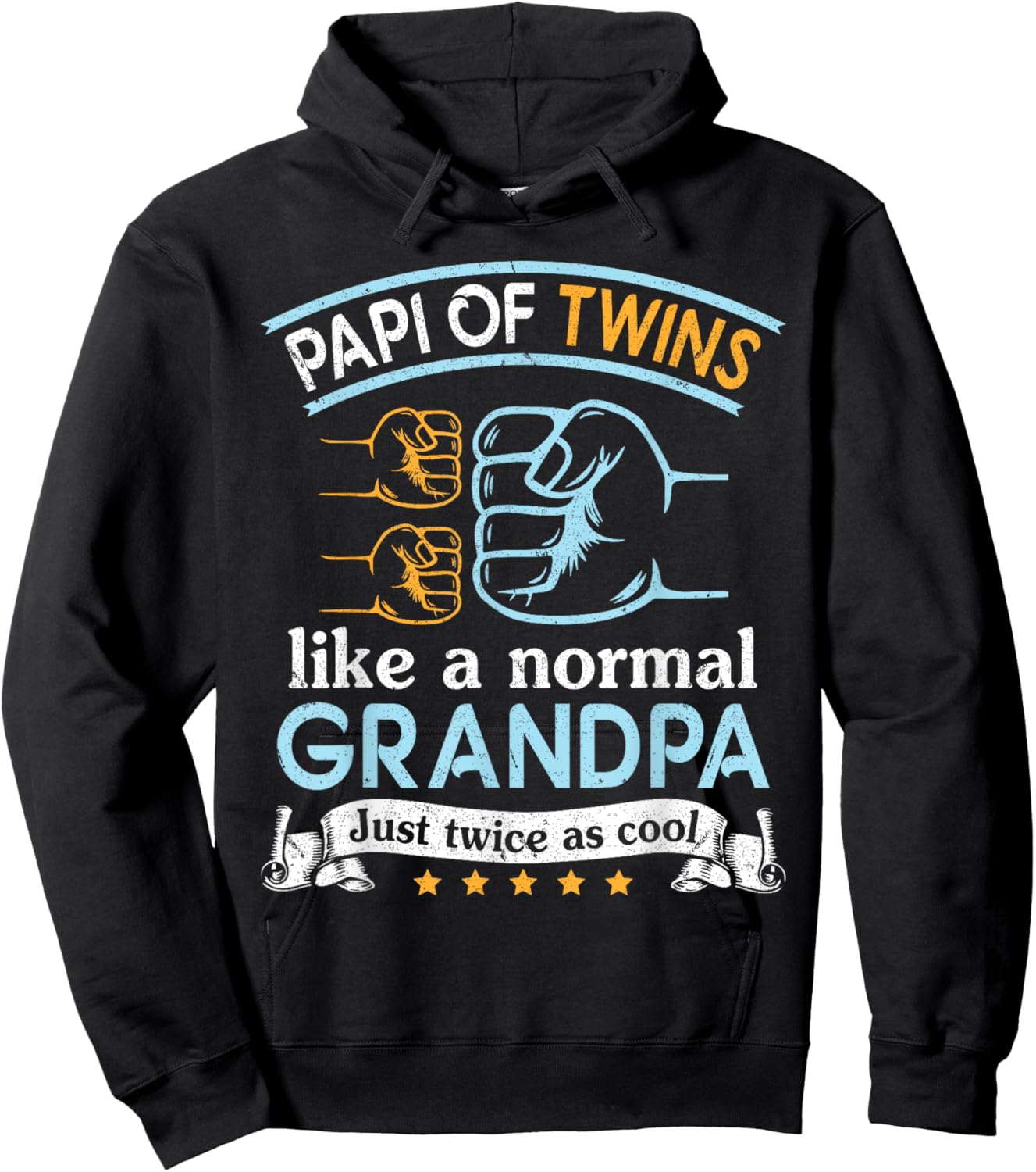 Happy Papi Of Twins Like A Normal Father Just Twice As Cool Hoodie - Hoodie | Black