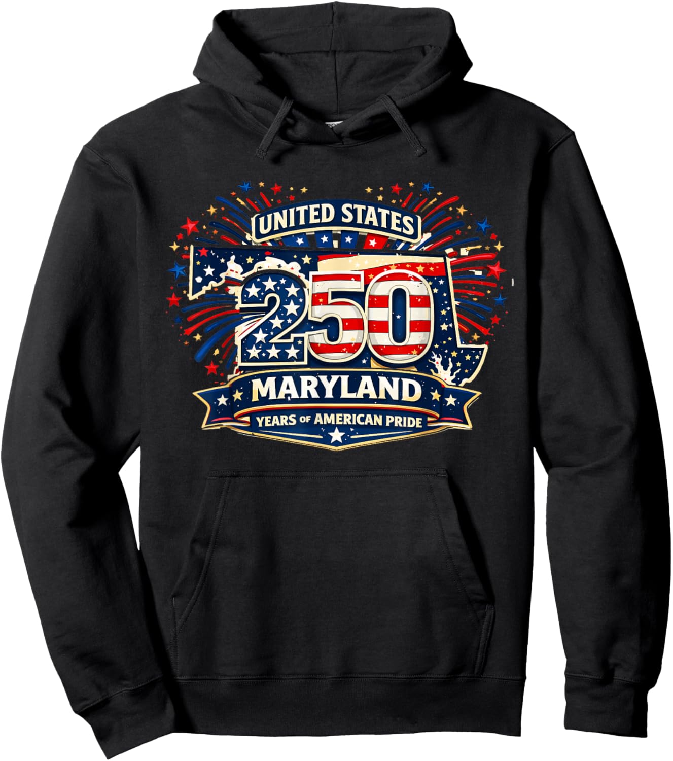 American 250 Maryland Shirt Fireworks Anniversary 4 July Hoodie - Hoodie | Black