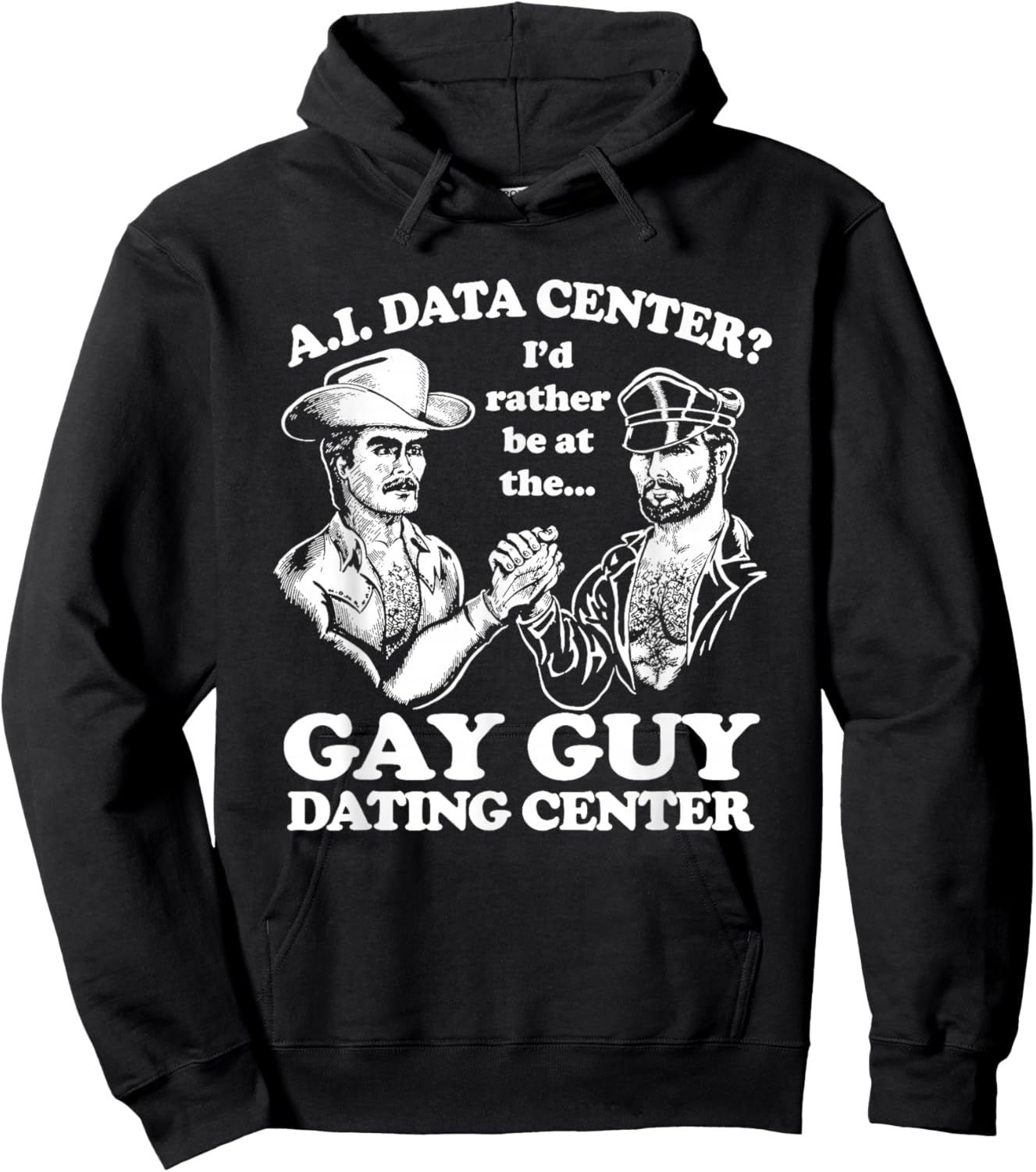 AI Data Center Gay Guy Dating Center Humor Hoodie - Hoodie | Black