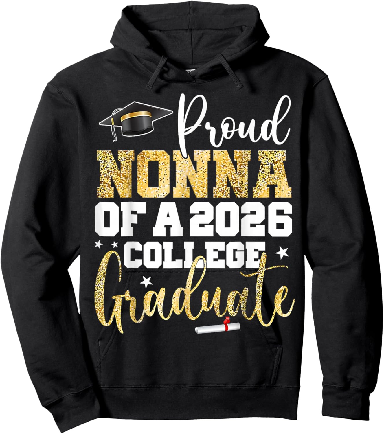 Proud Nonna of 2026 Graduate College Graduation Hoodie - Hoodie | Black