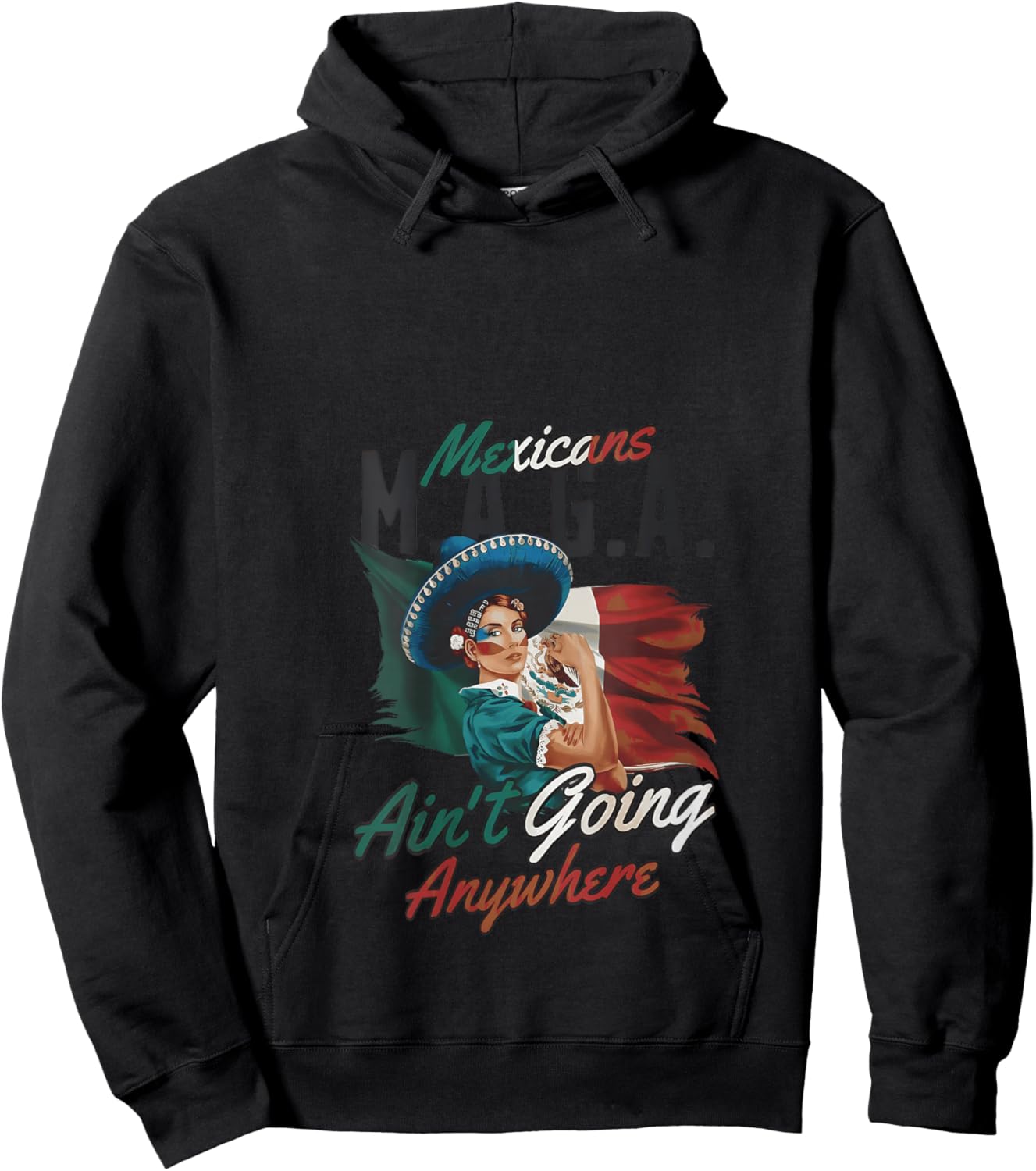 Women's Mexicans M.A.G.A. Ain't Going Anywhere Mexico Flag Quote V-Neck Hoodie - Hoodie | Black