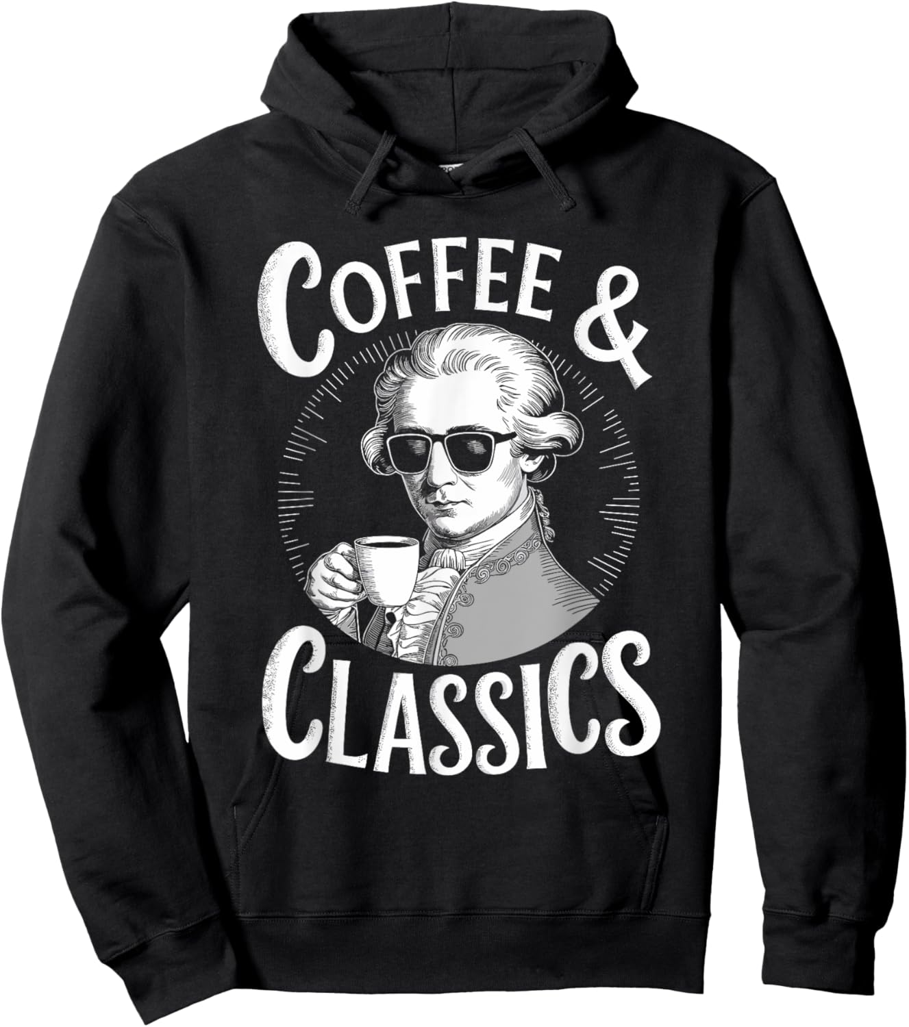 Wolfgang Amadeus Mozart Quote Coffee & Classical Music Lover Hoodie - Hoodie | Black