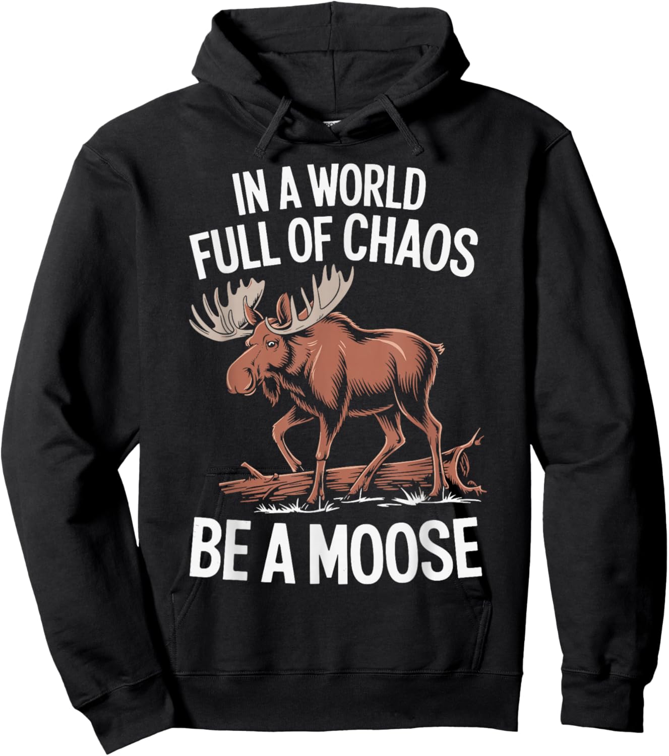 Be A Moose Hoodie - Hoodie | Black