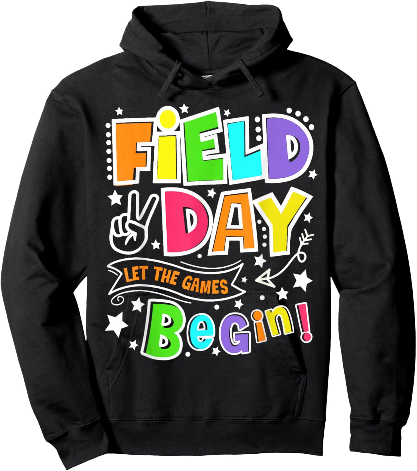 Happy Field Day Let The Games Begin Field Trip Fun Day Funny Hoodie - Hoodie | Black