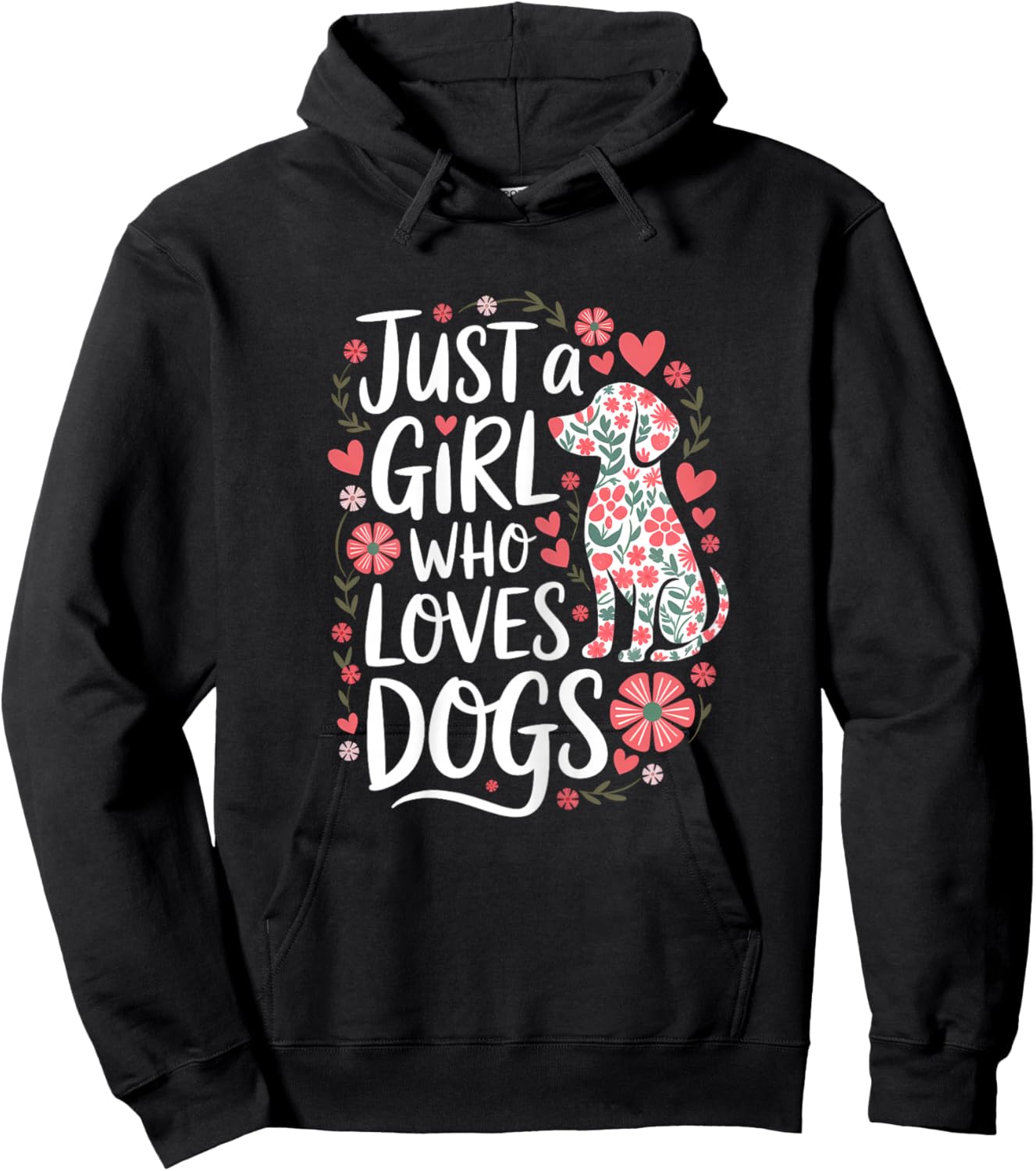 Floral Puppy Lover Just a Girl Who Loves Dogs For Kids Hoodie - Hoodie | Black