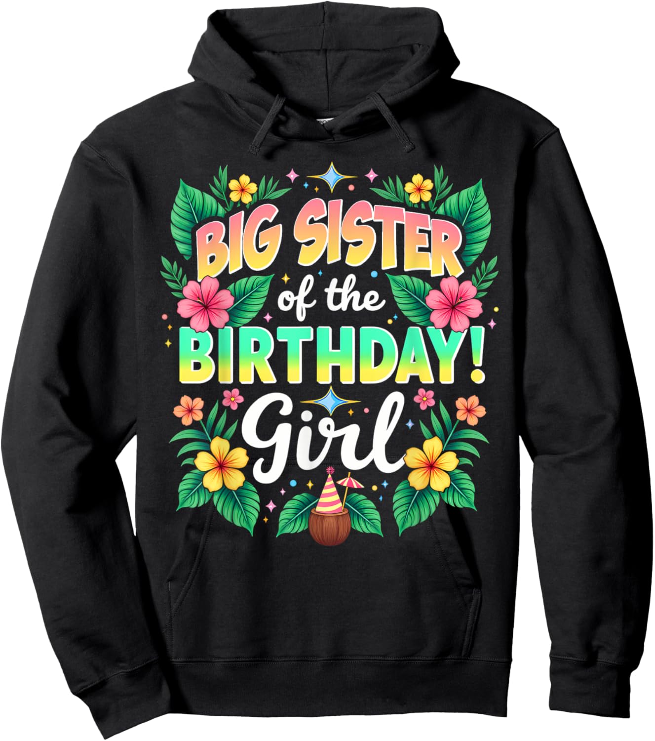 Aloha Hawaii Sister Big Sister Of The Birthday Girl Hoodie - Hoodie | Black