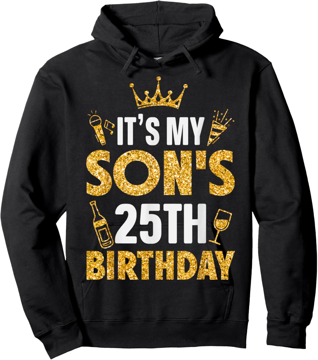 Son It's My Son's 25th Birthday 2000 25 Years Old Hoodie - Hoodie | Black