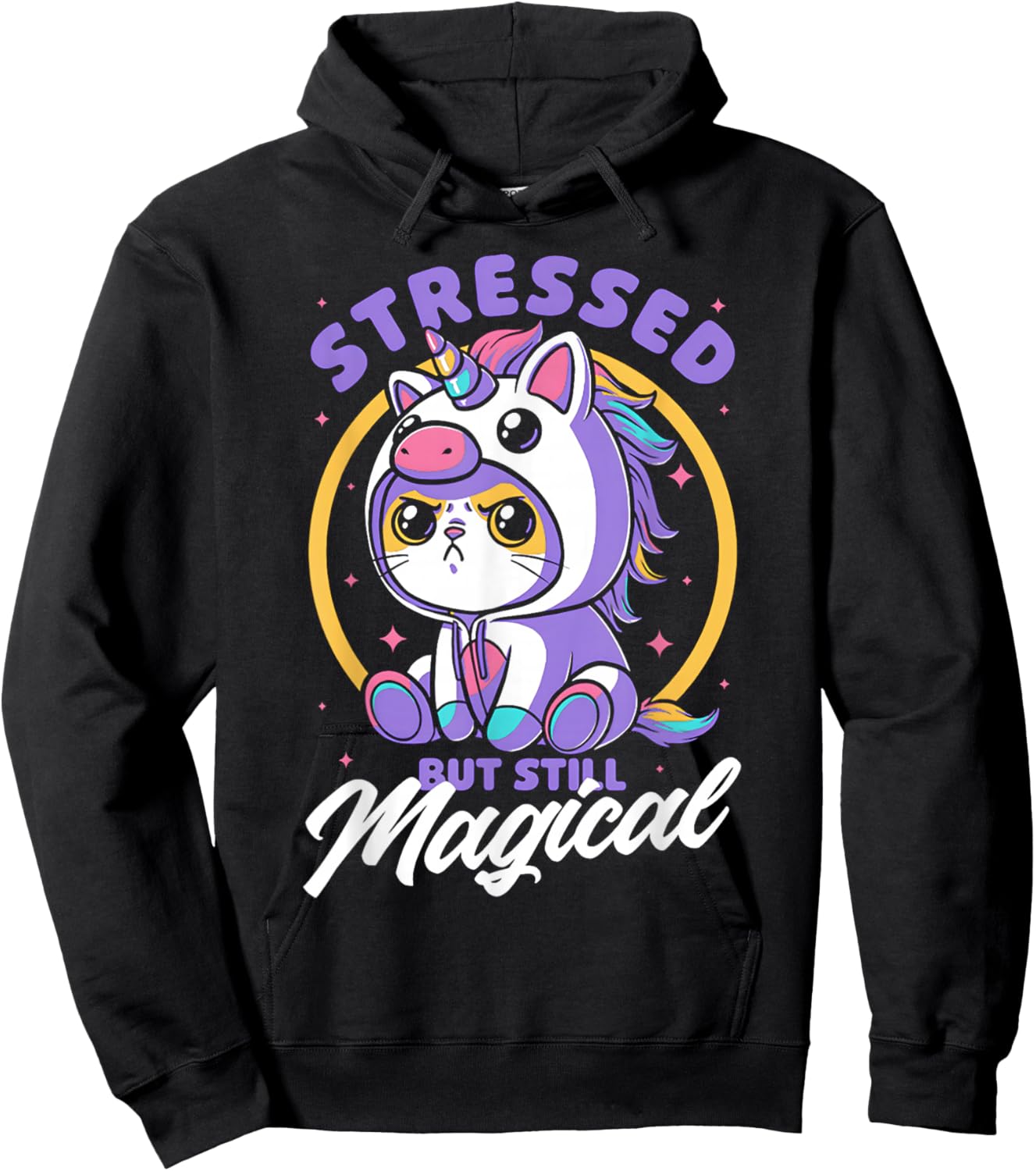 Stressed But Still Magical - Cute Cat Unicorn Hoodie - Hoodie | Black