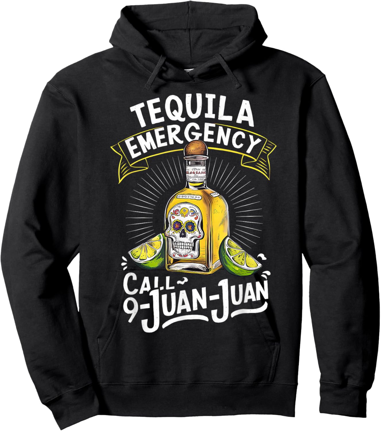 Tequila Emergency Call 9 Juan Juan Mexican party Drinko Hoodie - Hoodie | Black