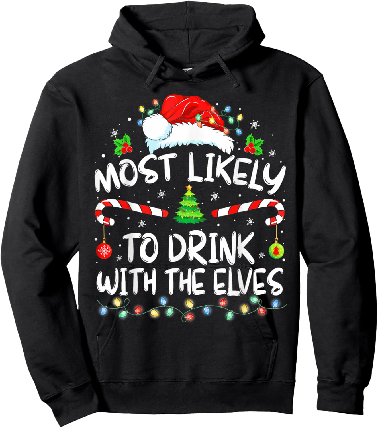 Most Likely to Drink With The Elves Elf Drinking Christmas Hoodie - Hoodie | Black