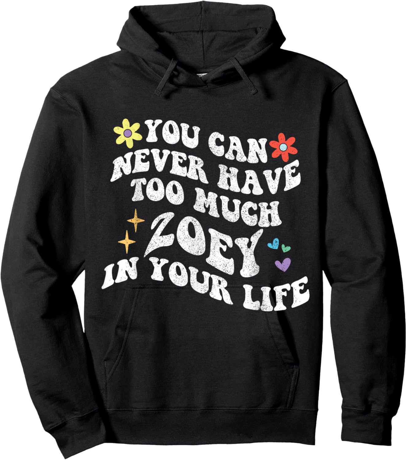 Retro Groovy You can never have too much ZOEY in your life Hoodie - Hoodie | Black