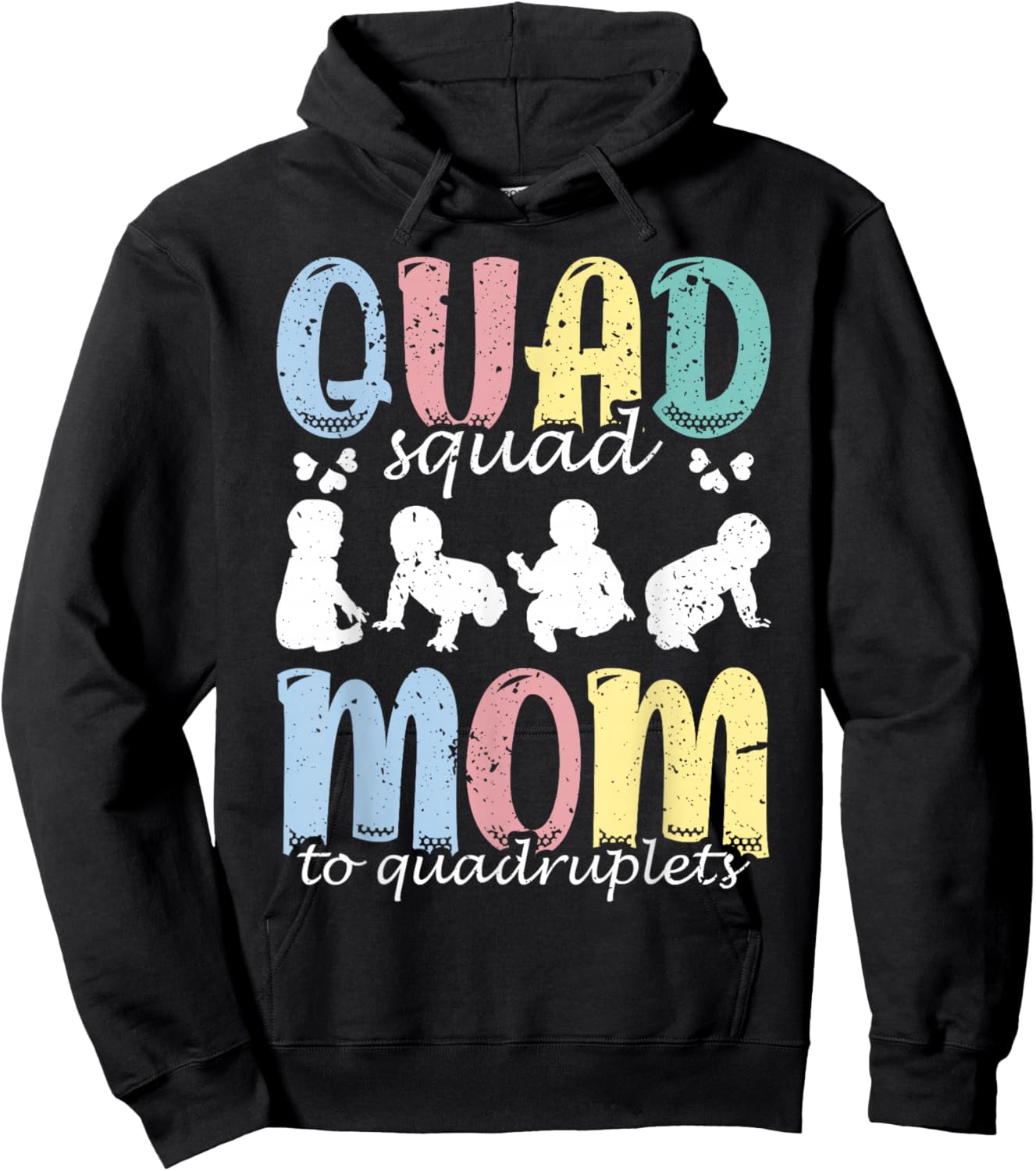 Quad Squad: Mom To Quadruplets Mami Mama Mommy Mother Hoodie - Hoodie | Black