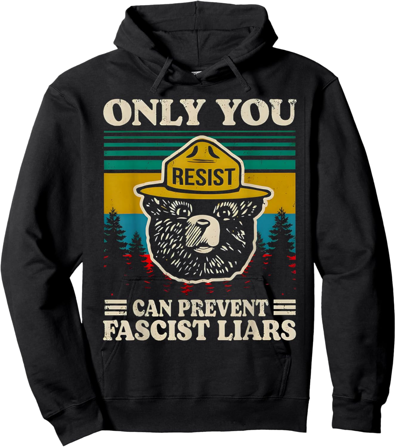 Only You Resist can Prevent Fascist Liars Hoodie - Hoodie | Black