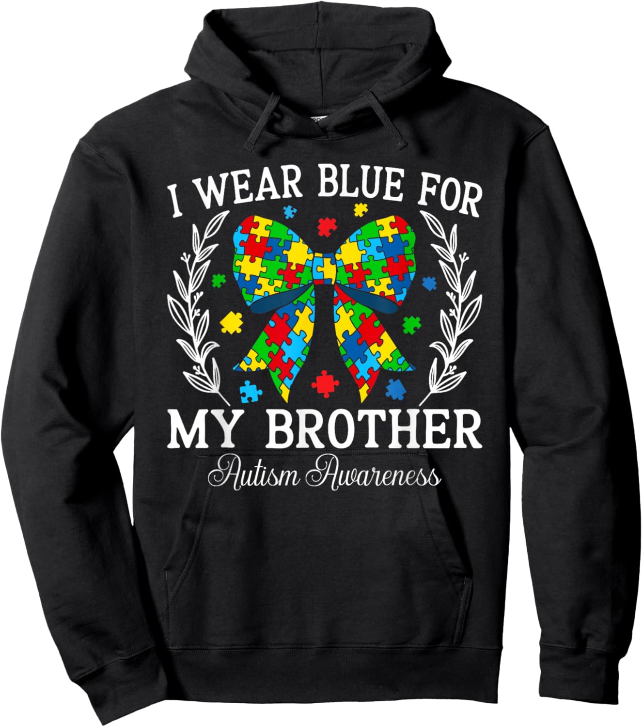 I Wear Blue For My Brother Coquette Family Autism Awareness Hoodie - Hoodie | Black