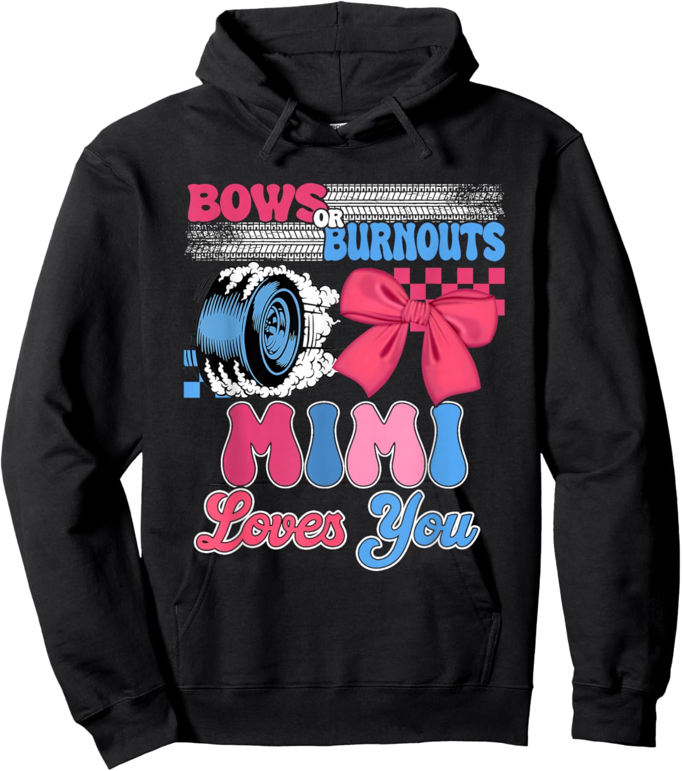 Burnouts or Bows Mimi Loves You Gender Reveal Party Hoodie - Hoodie | Black
