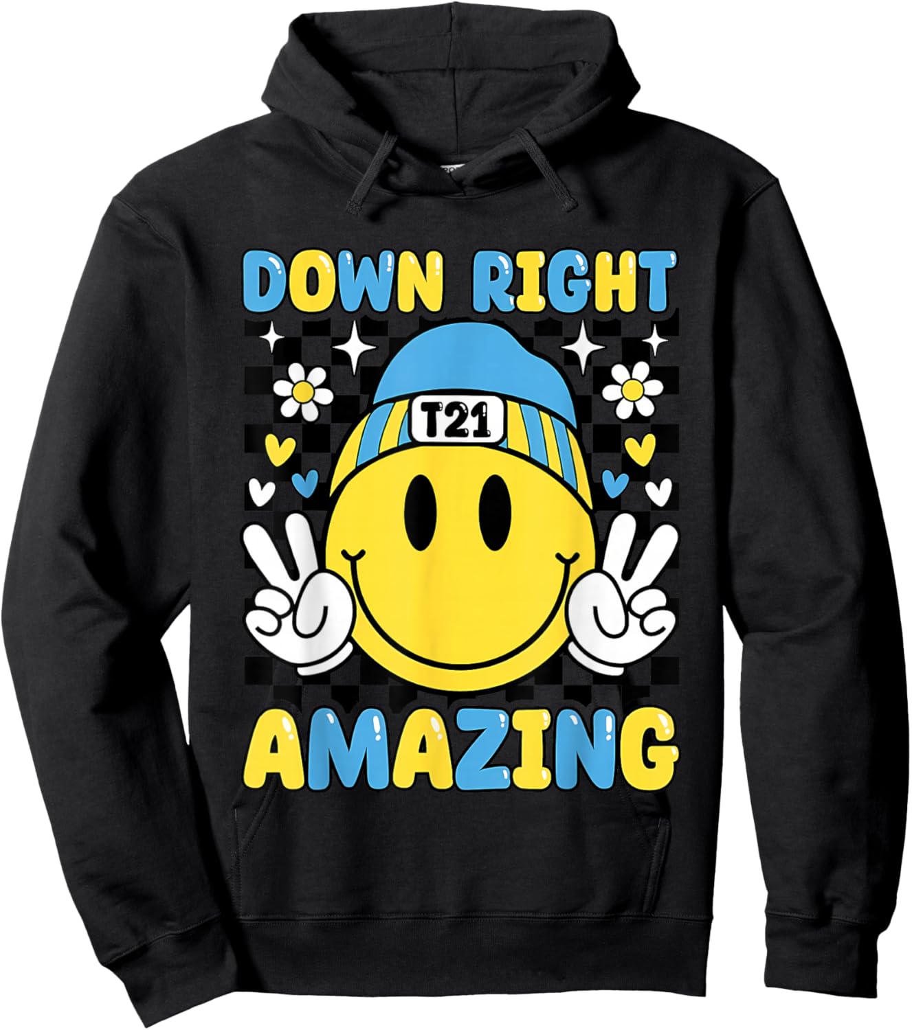 Down Right Amazing T21 World Down Syndrome Awareness Hoodie - Hoodie | Black