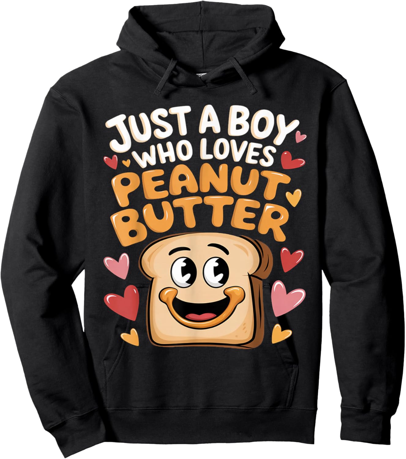 Just A Boy Who Loves Peanut Butter Toast Peanut Butter Lover Hoodie - Hoodie | Black