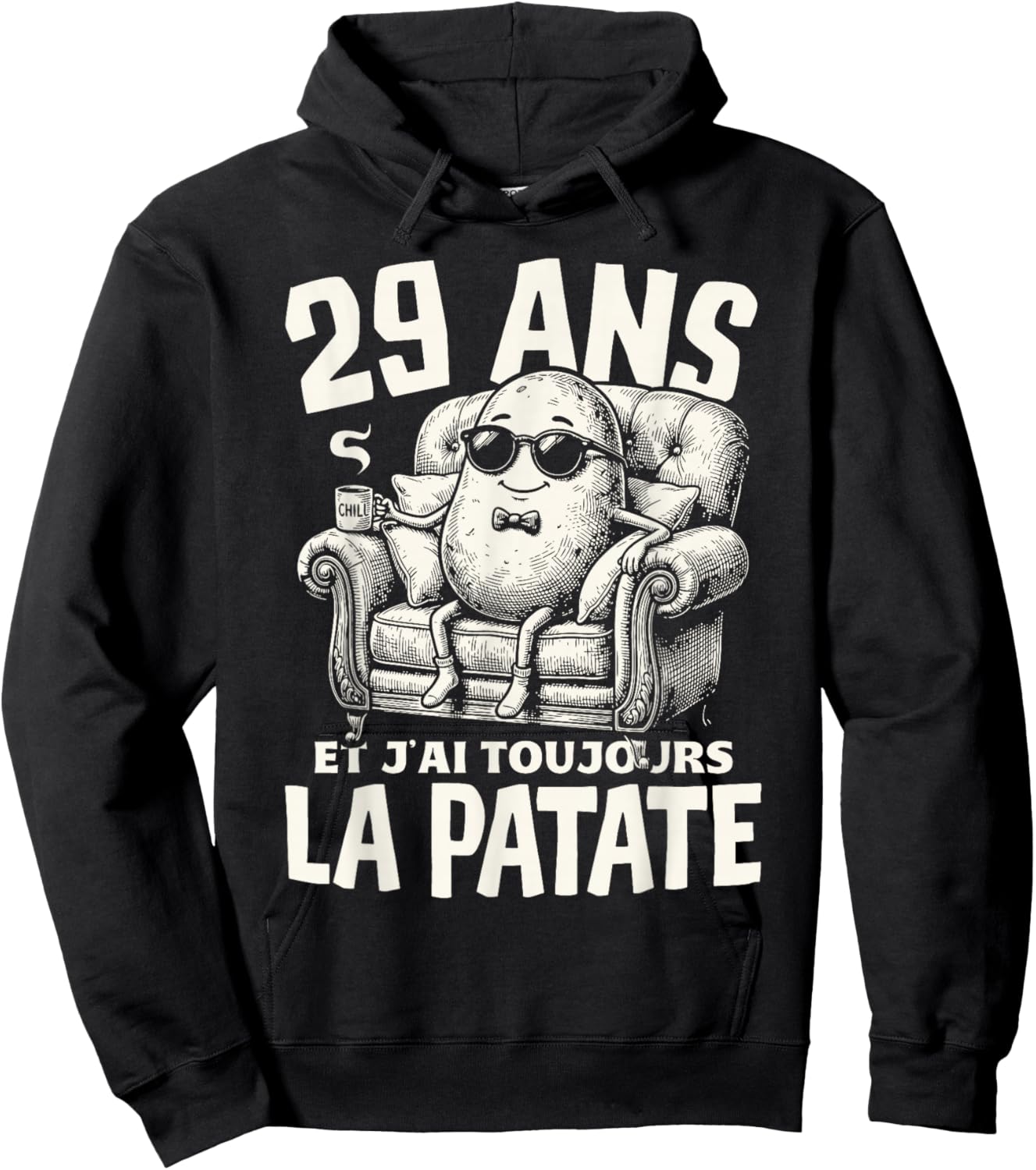 Humour La patate Cadeau Anniv 29 Ans Déco 29eme Anniversaire Hoodie - Hoodie | Black