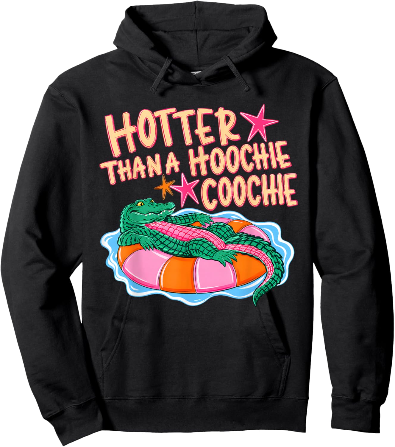 Funny Pool Hotter Than A Hoochie Alligator Crocodile Coochie Hoodie - Hoodie | Black