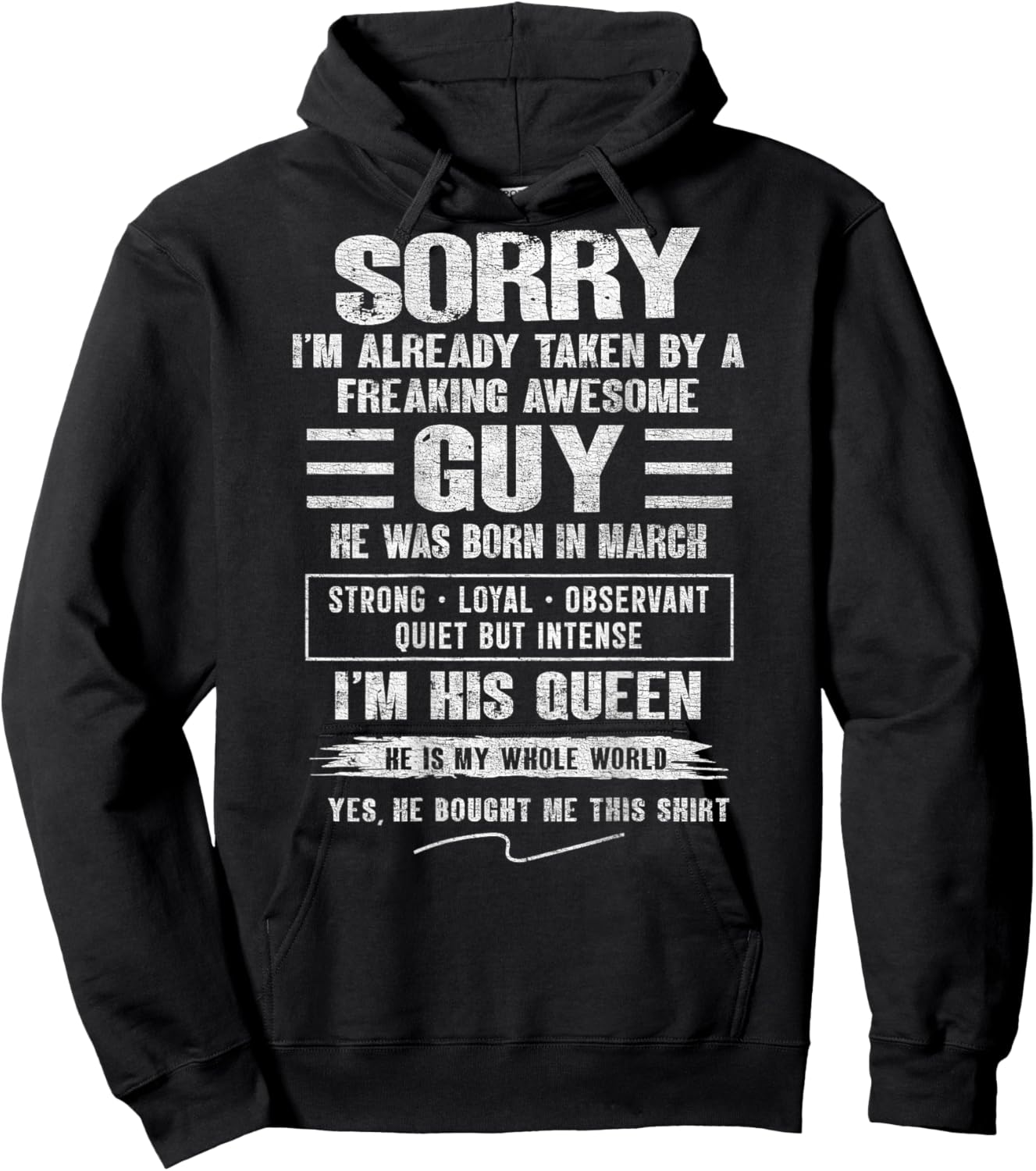 I'm Taken by Freaking Awesome Guy Born in March On Back Hoodie - Hoodie | Black