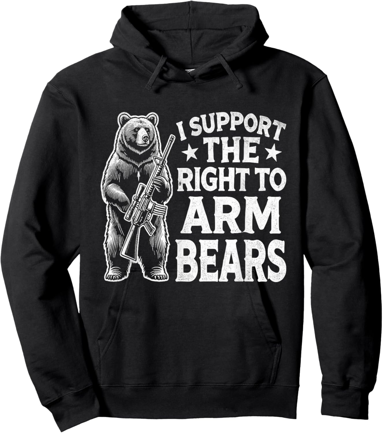 I SUPPORT THE RIGHT TO KEEP AND ARM BEAR Funny design Hoodie - Hoodie | Black