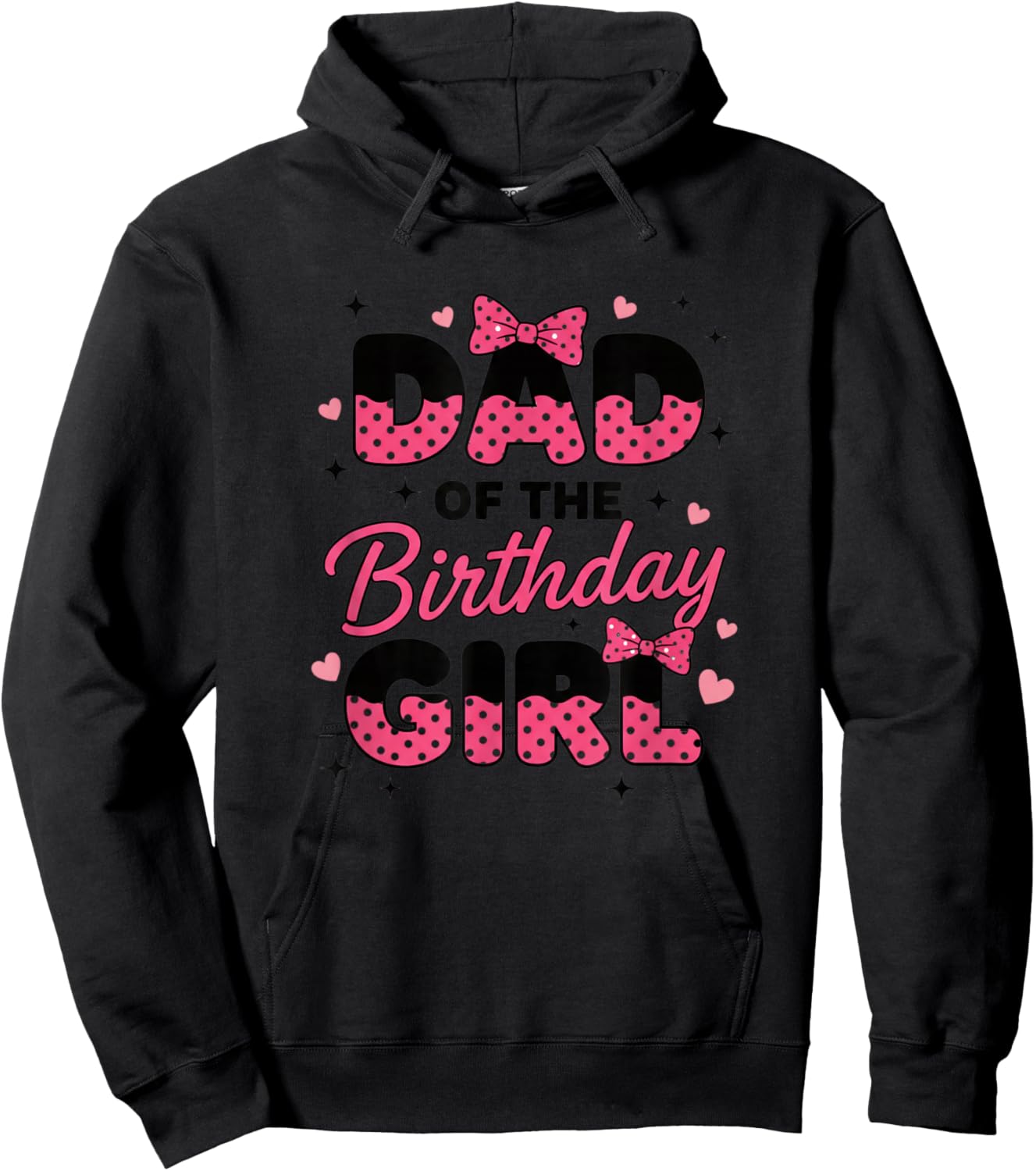 Dad of The Birthday Girl, Polka Dot Party Dad Hoodie - Hoodie | Black