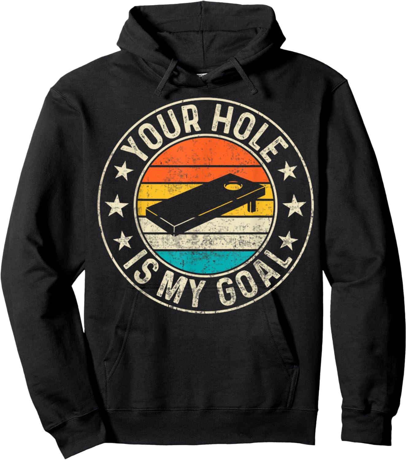 Cornhole Player Retro Your Hole Is My Goal Cornhole Player Hoodie - Hoodie | Black