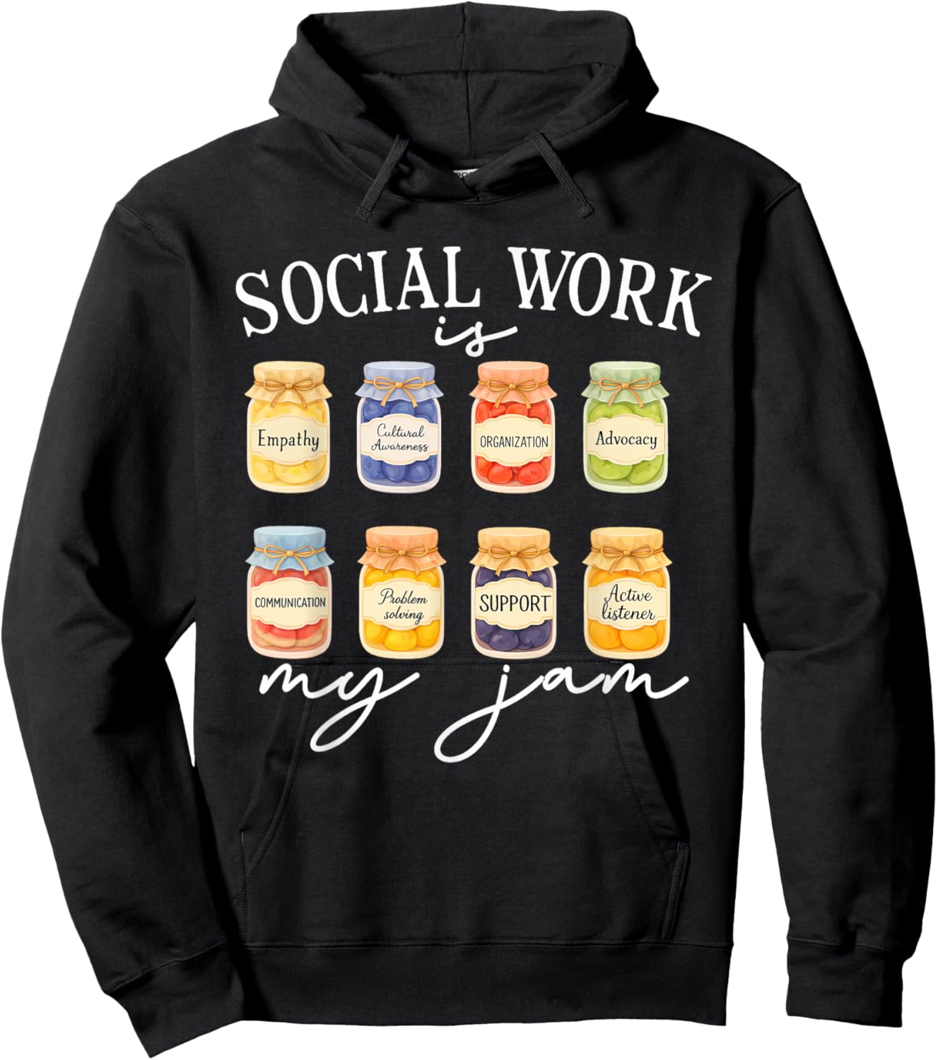 Social Worker School Social Worker, Social Work is My Jam Hoodie - Hoodie | Black