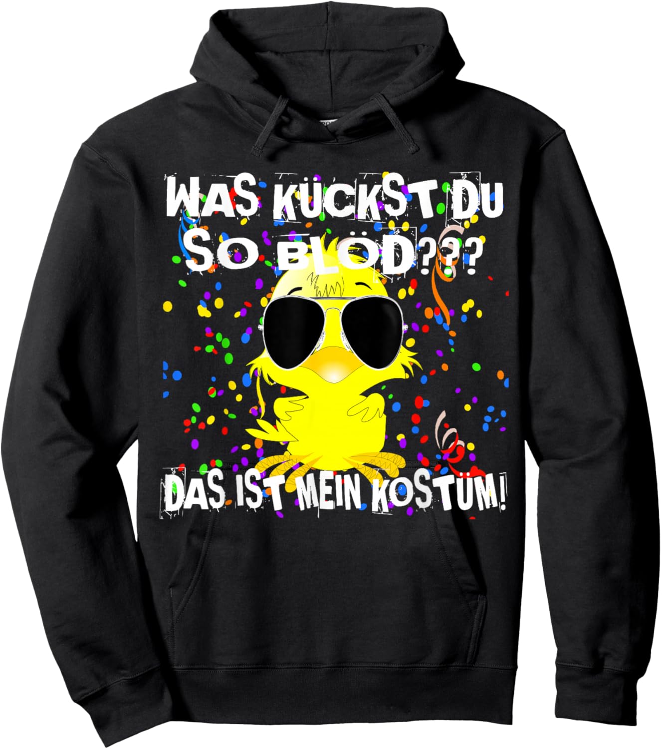 Carnival Costume Replacement Funny Saying Was Guckst du blöd Duck Hoodie - Hoodie | Black