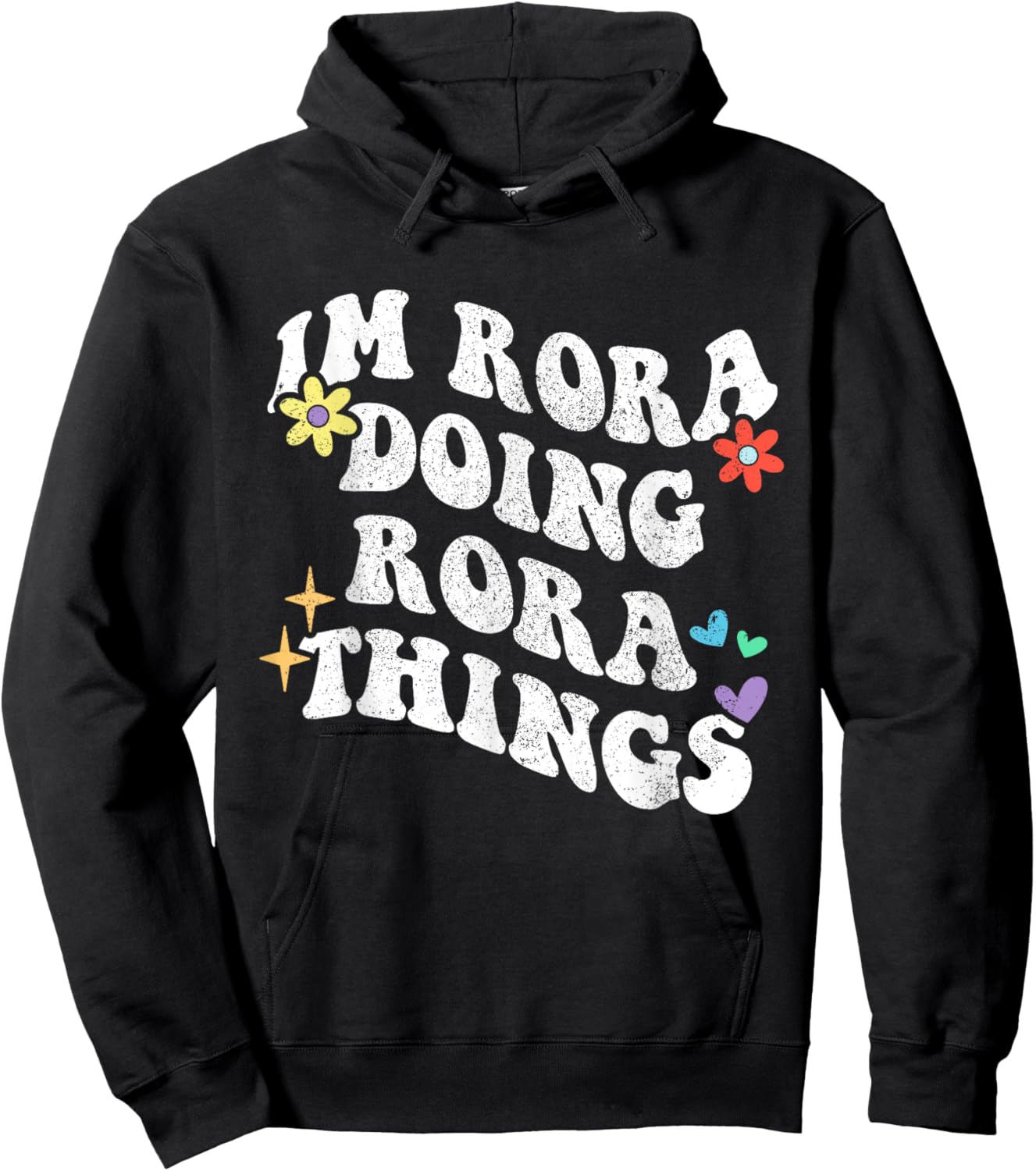 Retro Groovy Im Rora Doing Rora Things Funny Mother's Day Hoodie - Hoodie | Black