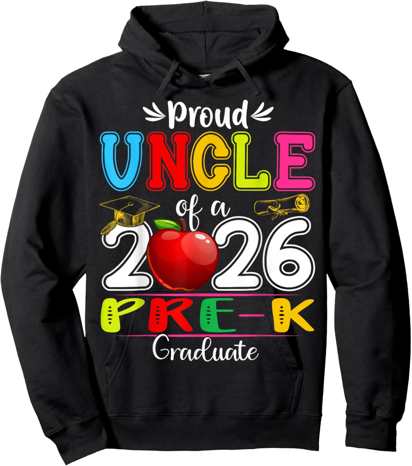 Proud Uncle of 2026 Pre-K Graduate Mothers Day Graduation Hoodie - Hoodie | Black